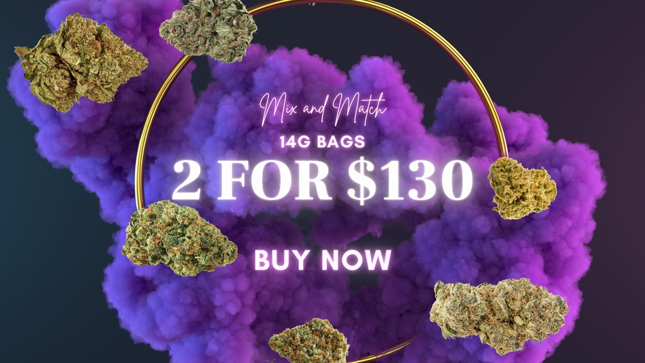 Any Two 14g For 100 Weed Cottage Dispensary